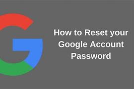 Image result for How to Recover Your Google Account Password