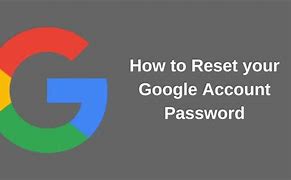 Image result for How to Reset Your Google Account Password