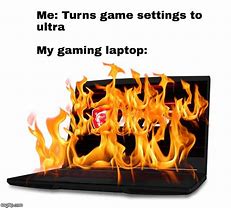 Image result for Laptop Gamer Meme