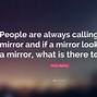 Image result for Infinity Mirror Quotes