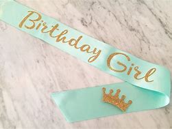 Image result for Birthday Girl Sash Red Gold and Green