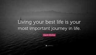 Image result for Living My Life Quotes