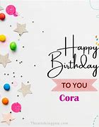 Image result for Happy Birthday Cora