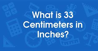 Image result for How Long Is 33 Centimeters