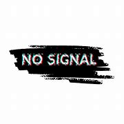 Image result for No Signal Glitch PNG