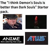 Image result for Demon's Souls Memes