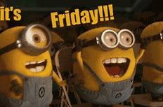 Image result for Friday Evek GIF