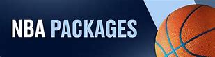 Image result for NBA Packages