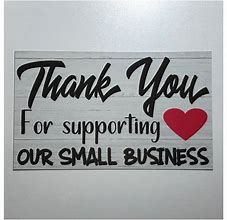 Image result for Thank You for Supporting Local Businesses