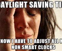 Image result for Daylight Savings Time Automotive Memes