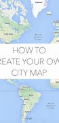 Image result for Create Your Own Printable Map