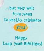 Image result for Leap Year Birthday Messages