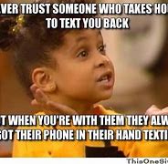 Image result for Texting On Phone Meme