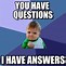 Image result for Just Asking Questions Meme