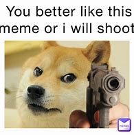 Image result for Shoot at Will Meme