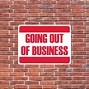 Image result for Out of Business Graphic