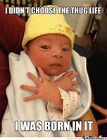 Image result for Newborn Smoking Baby Meme