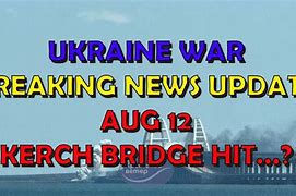 Image result for Who Attacked Kerch Bridge