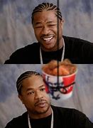 Image result for Xzibit Meme Blank