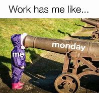 Image result for Monday Work Meme