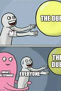 Image result for Dub the Dew Meme
