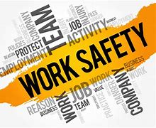 Image result for Workplace Safety