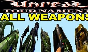 Image result for Unreal Tournament Weapons