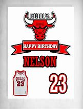Image result for Chicago Bulls Birthday Banner