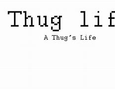 Image result for Power Thug Life