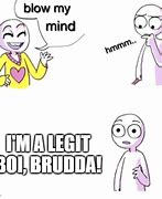 Image result for Brudda Meme