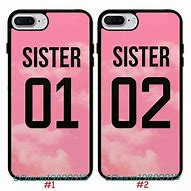 Image result for Phone Cases for Sisters