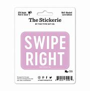 Image result for Swipe Right Sticker