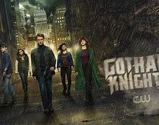 Image result for Gotham Knights Show