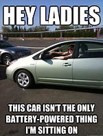 Image result for Prius Owners Meme
