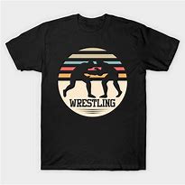 Image result for Wrestling T-Shirt Ideas