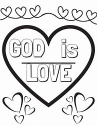 Image result for God Is Love Printable