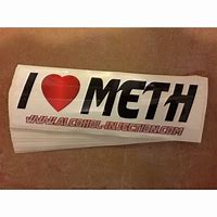 Image result for Meth Stickers