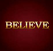 Image result for Free Believe Wallpaper