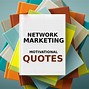 Image result for Network Marketing Quotes