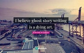 Image result for Ghost Story Quotes