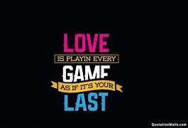 Image result for Gamer Love Quotes