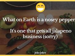 Image result for Jalapeno Joke