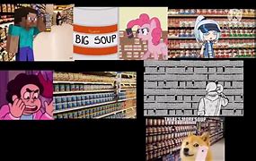 Image result for Soup Store Meme