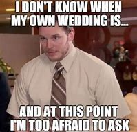 Image result for Wedding Meme Derp