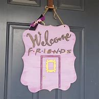 Image result for Friends Door Hanger