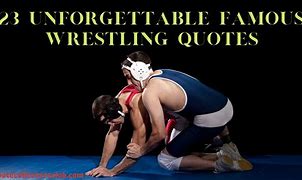 Image result for Wall Art Wrestling Quotes