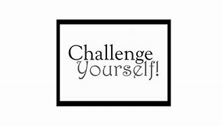 Image result for Challenge Yourself Poster