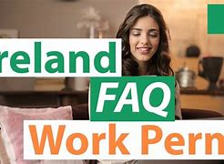 Image result for Ireland Work Permit Migrating Consultants