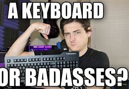 Image result for Tap On Keyboard Meme