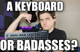 Image result for Upgrade Keyboard Meme